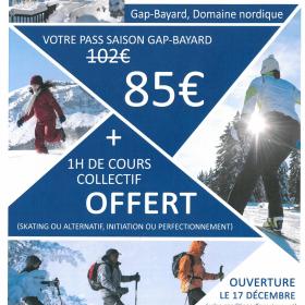 Super PROMO pour le PASS SAISON DOMAINE GAP BAYARD