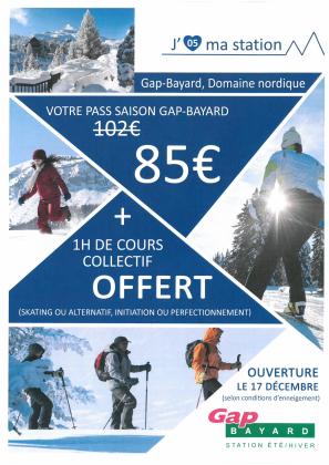 Super PROMO pour le PASS SAISON DOMAINE GAP BAYARD